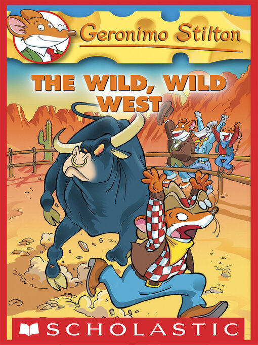 Title details for The Wild, Wild West by Geronimo Stilton - Available